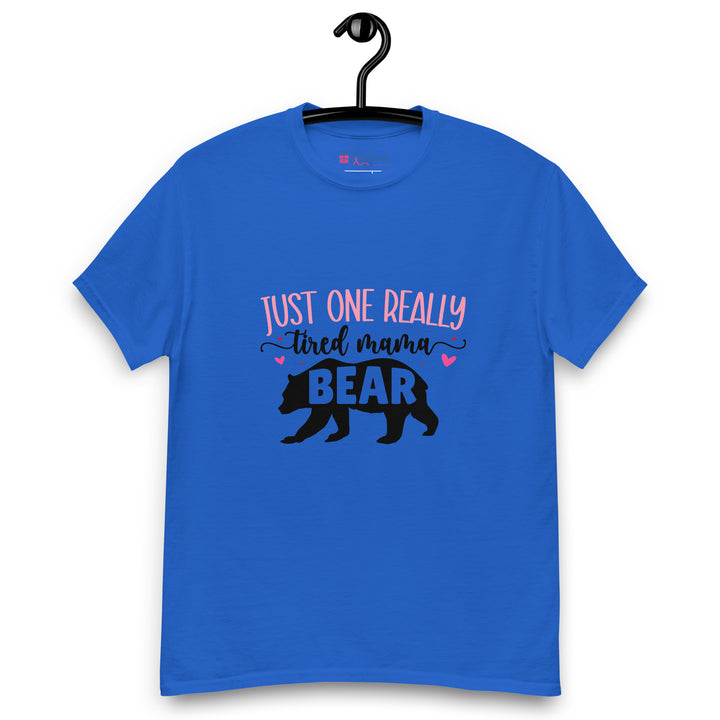 Real Tired Momma Bear tee