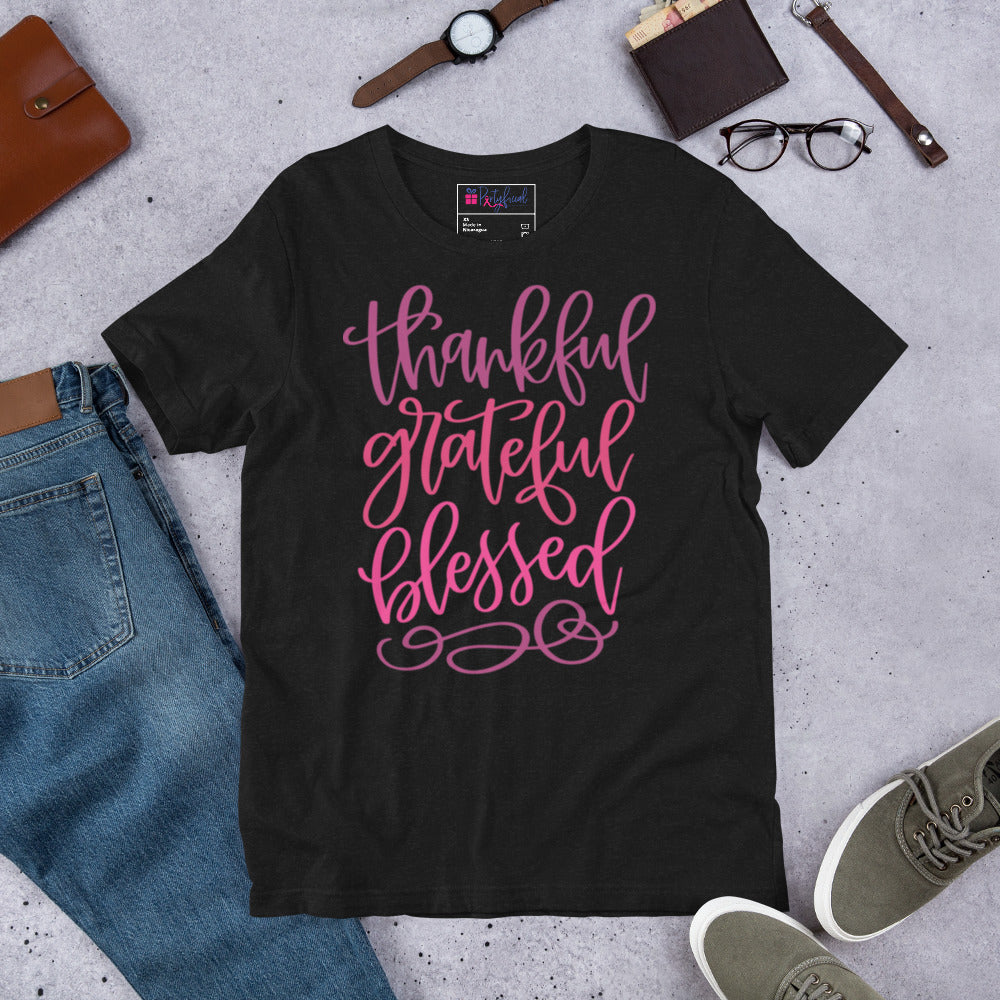 Thankful, Greatful, Blessed t-shirt