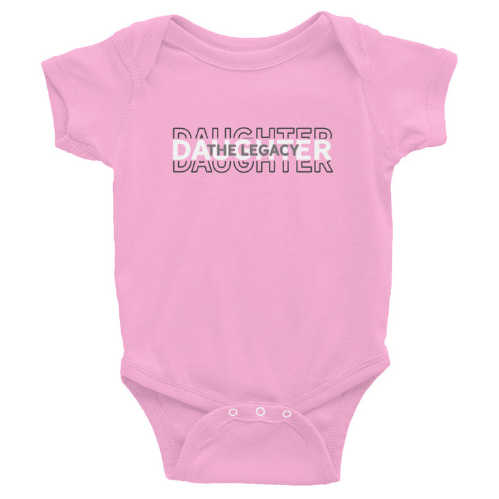Daughter the Legacy - Infant Bodysuit