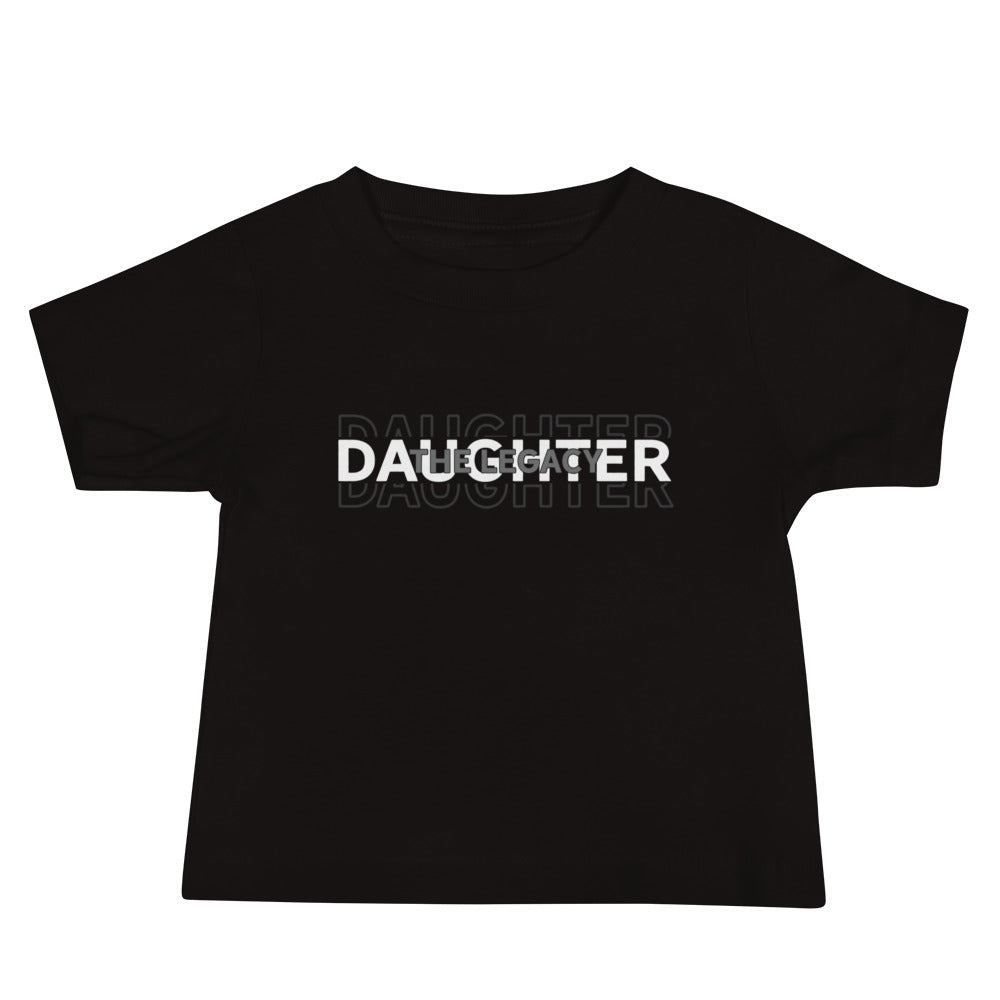 Daughter the Legacy - Baby Jersey Short Sleeve Tee