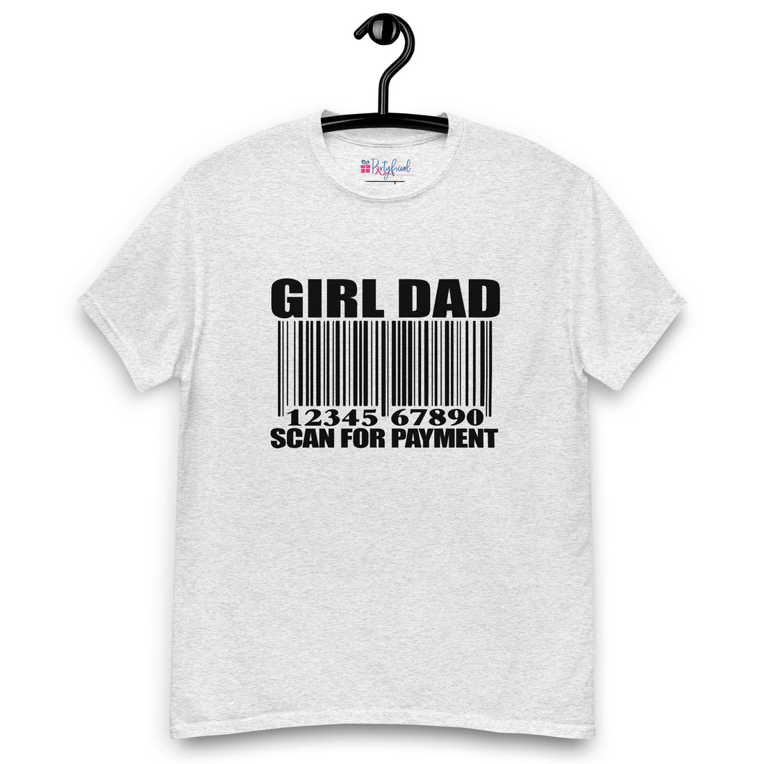 Girl Dad Scan Here For Payment Tee
