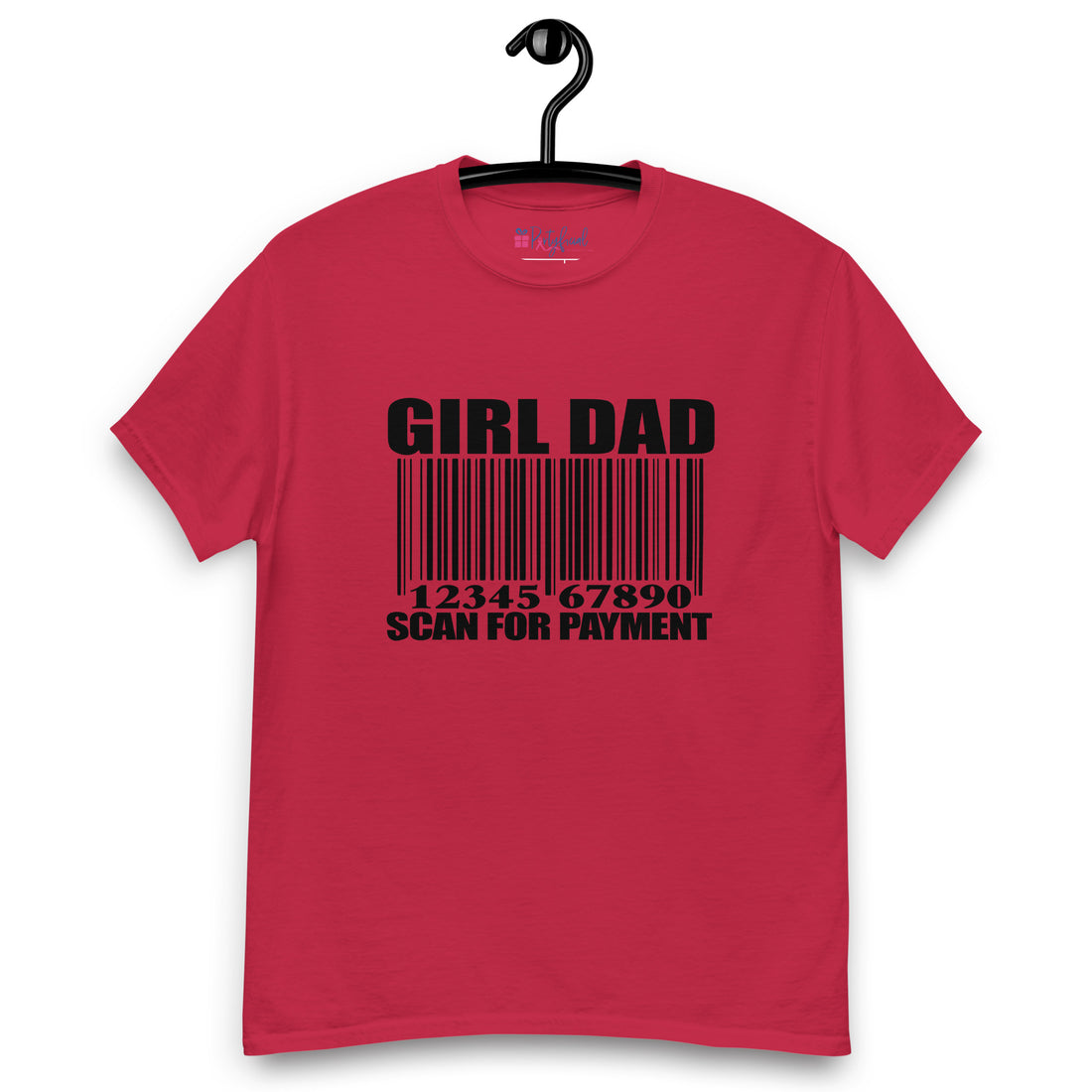 Girl Dad Scan Here For Payment Tee