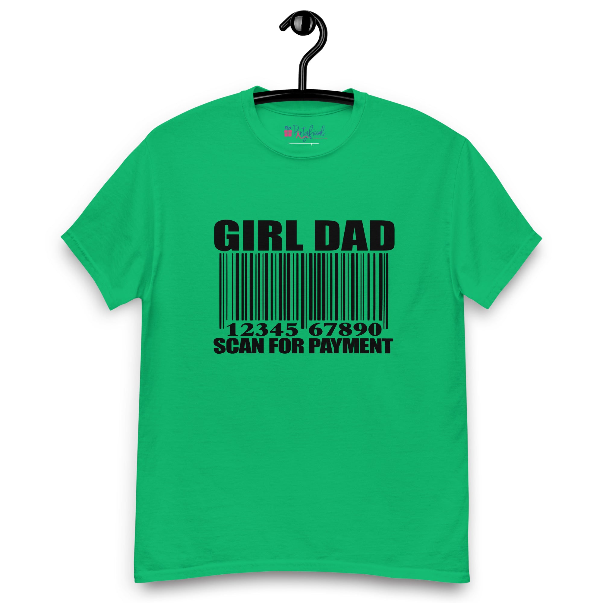 Girl Dad Scan Here For Payment Tee