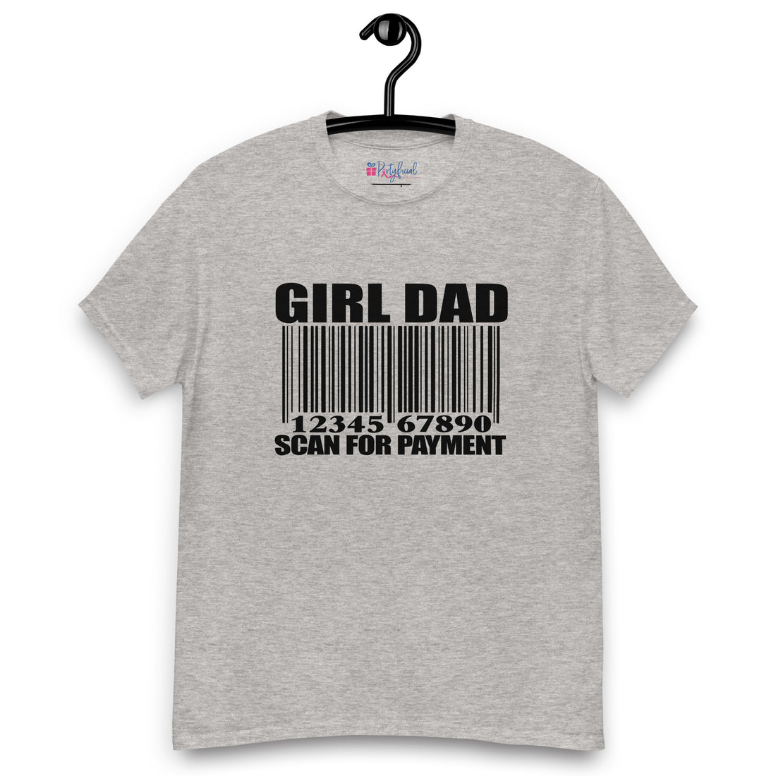 Girl Dad Scan Here For Payment Tee