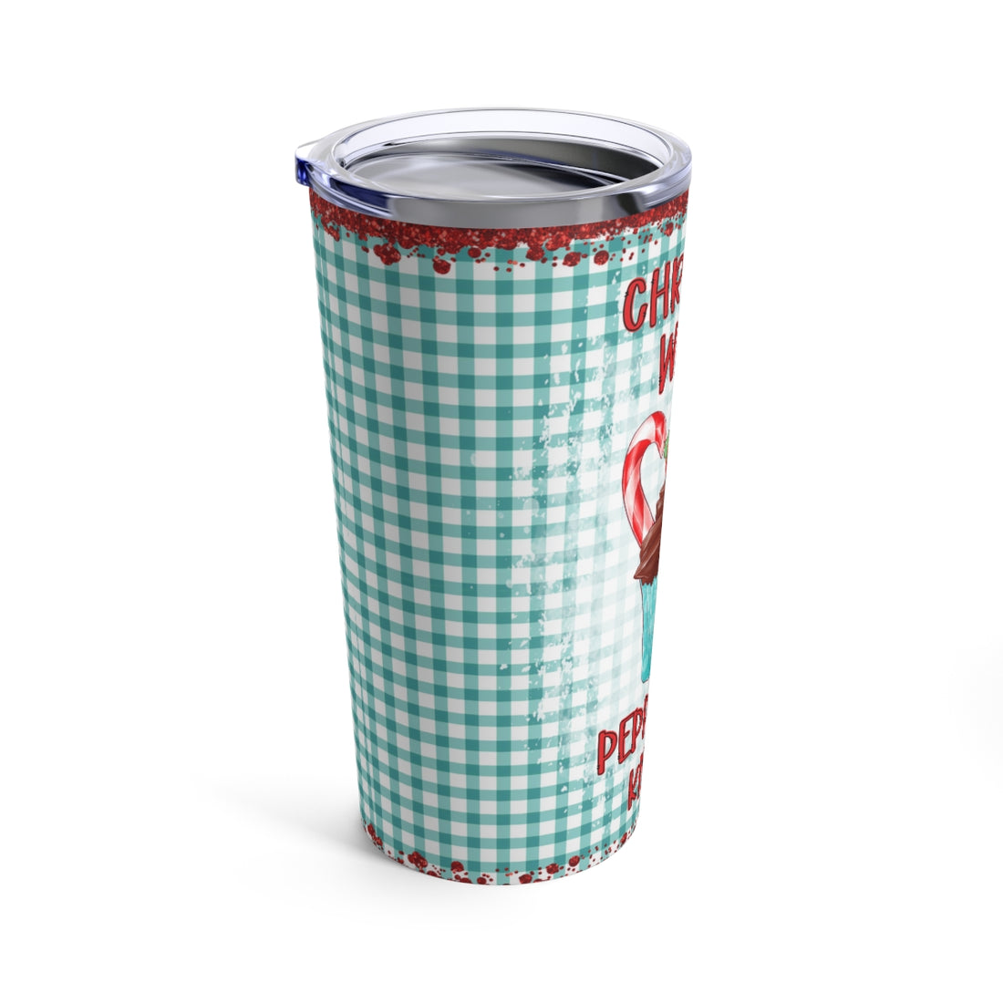 Christmas Wishes and Peppermint Kisses Tumbler 20oz
