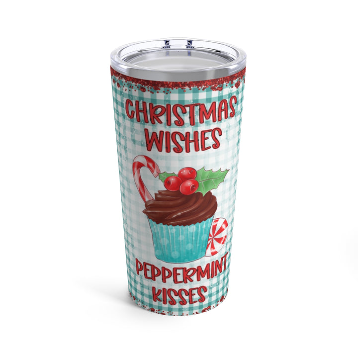 Christmas Wishes and Peppermint Kisses Tumbler 20oz