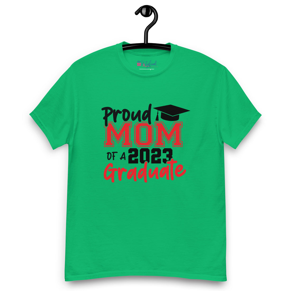 Proud Mom of a 2023 Graduate tee
