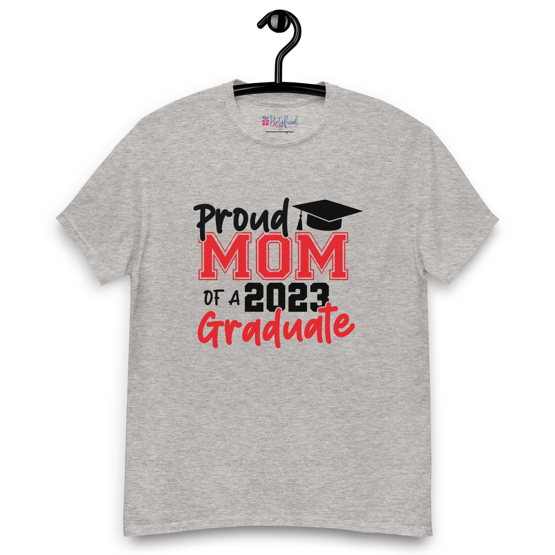Proud Mom of a 2023 Graduate tee