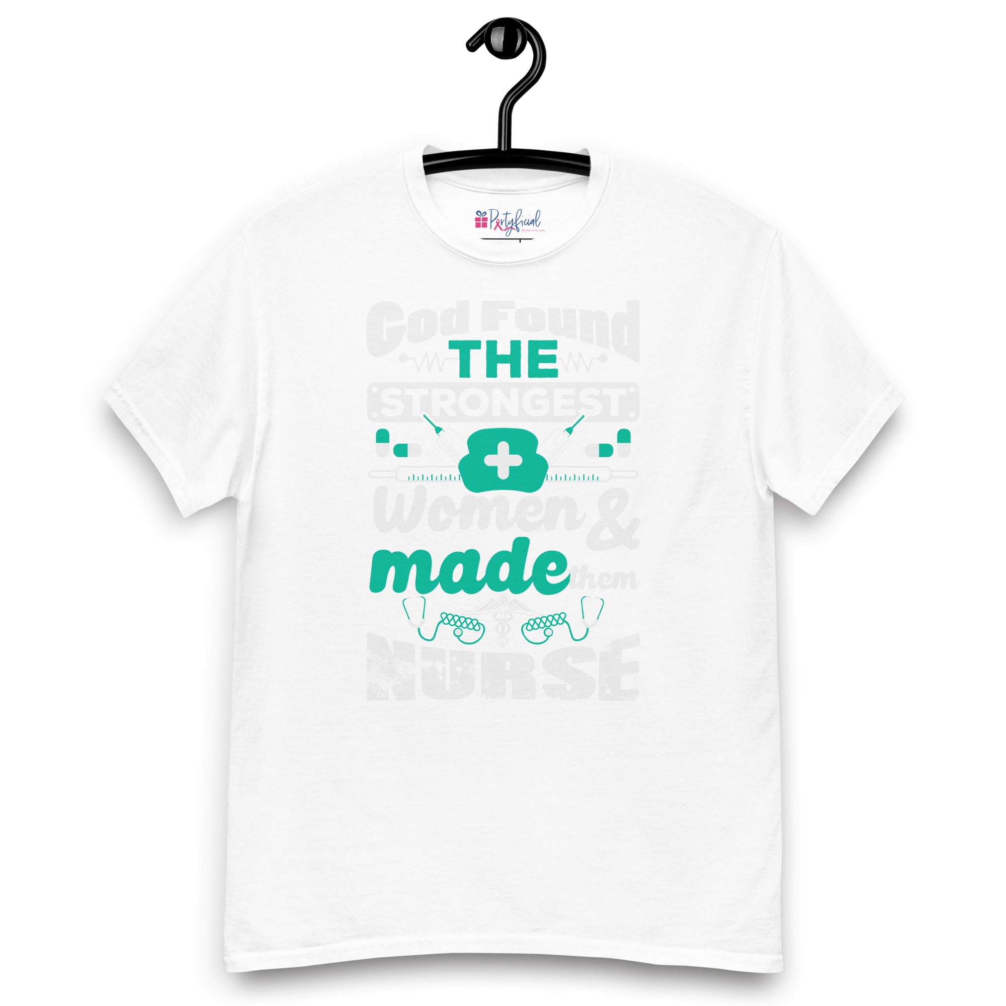 God Found the Strongest Women Nursing tee