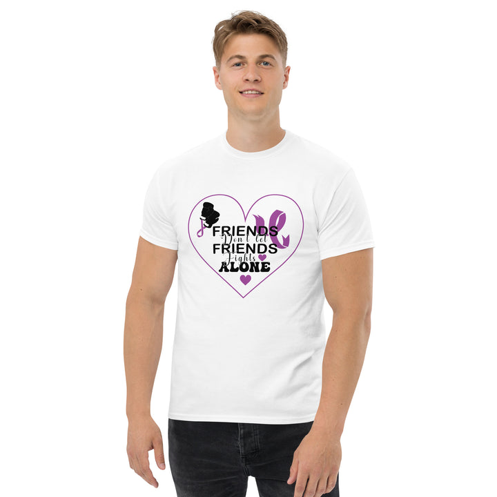 Friends Don't Let Friends Fight Alone tee