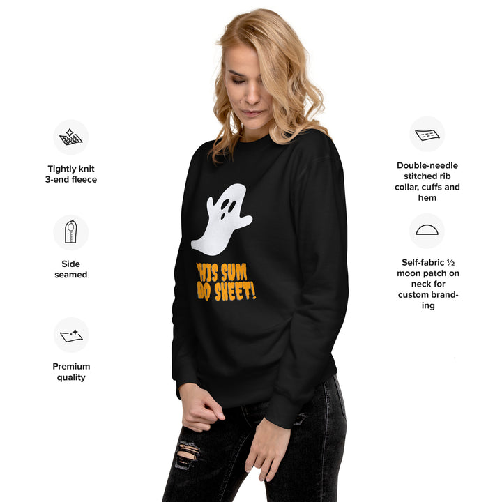 This Sum Boo Sheet! Sweatshirt