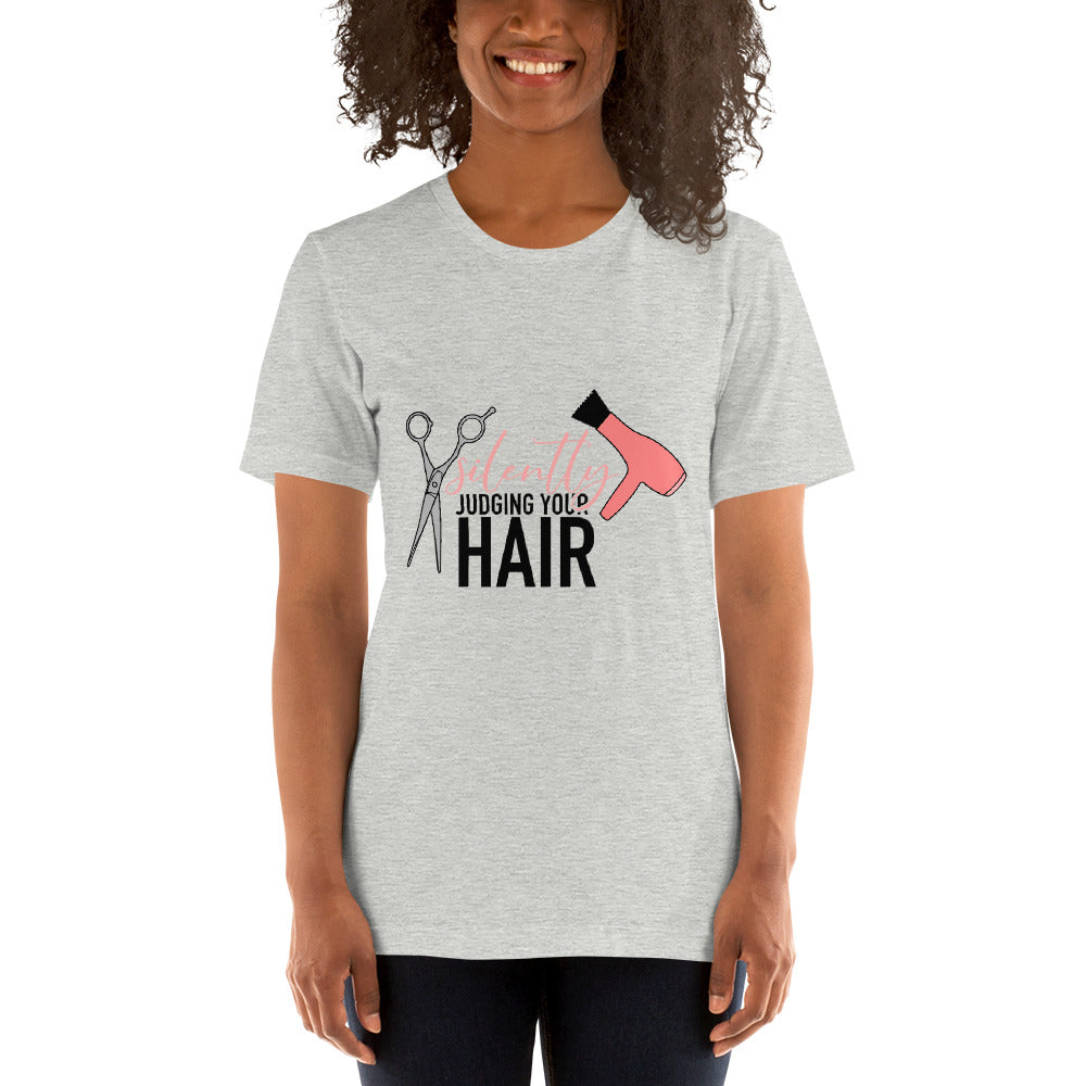 Silently Judging your Hair t-shirt