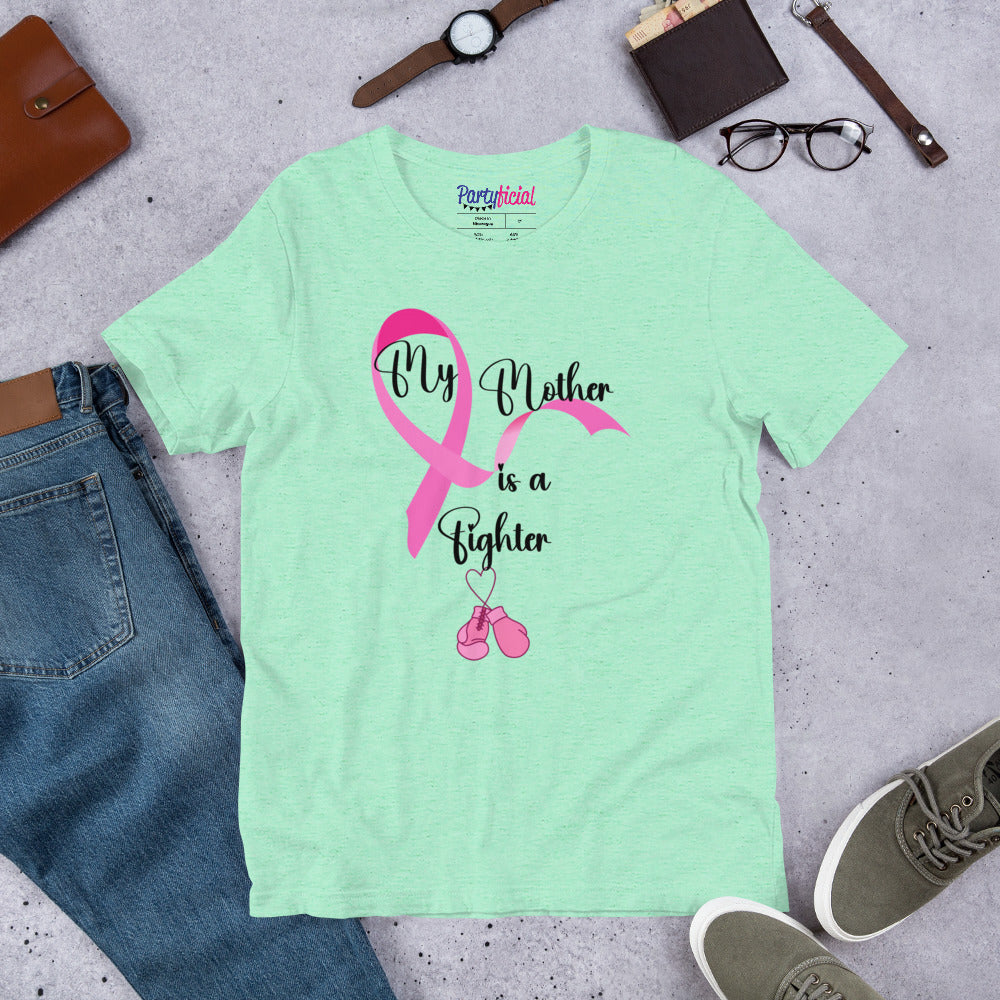 My Mother is a Fighter Breast Cancer Tee