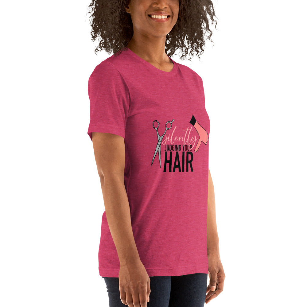 Silently Judging your Hair t-shirt
