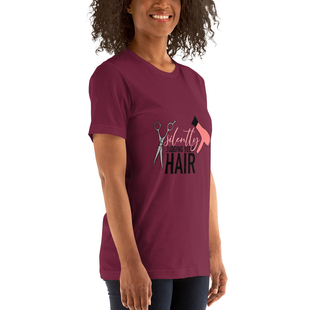 Silently Judging your Hair t-shirt