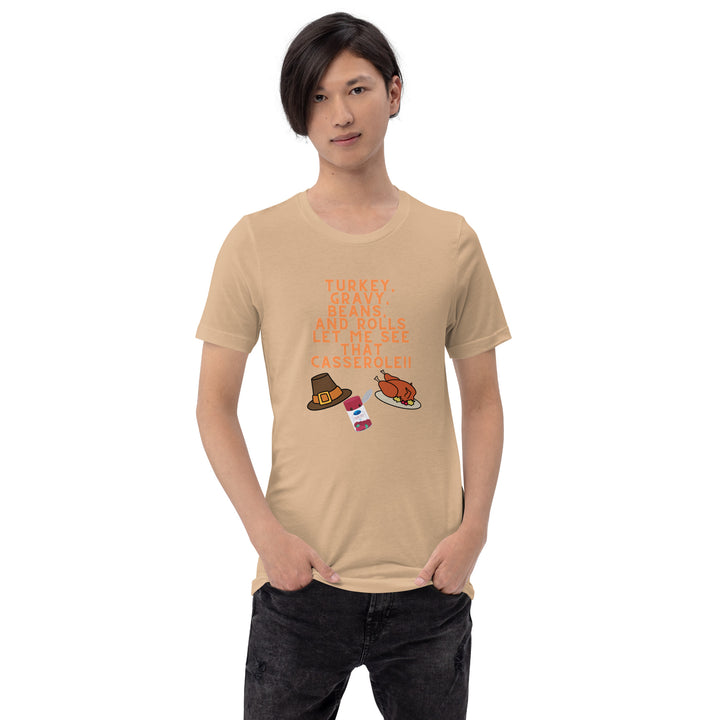 Let Me See That Cassarole t-shirt