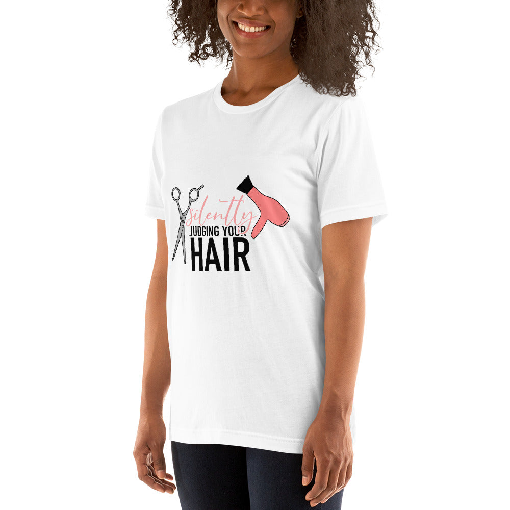 Silently Judging your Hair t-shirt
